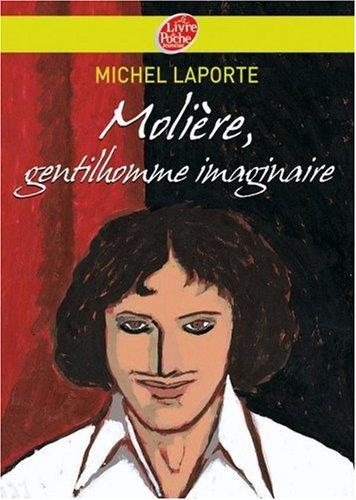 Molière, gentilhomme imaginaire