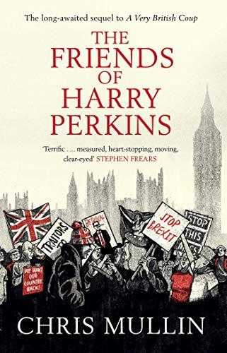 Mullin, C: Friends of Harry Perkins