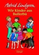 Wir Kinder aus Bullerbü