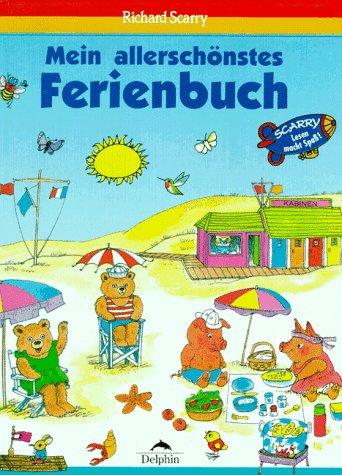 Mein allerschönstes Ferienbuch. Lesen macht Spaß