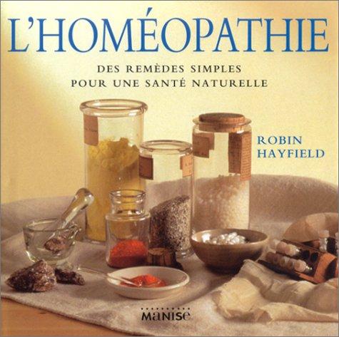 L'homéopathie : des remèdes simples pour une santé naturelle