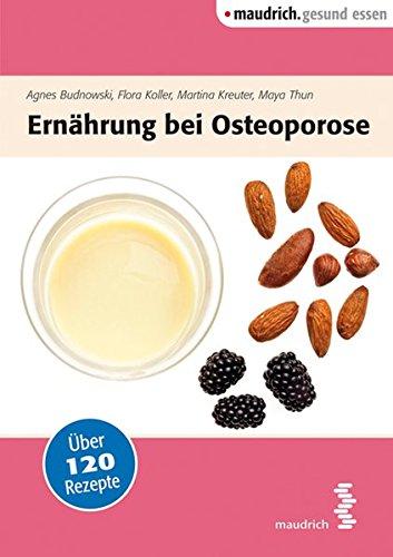 Ernährung bei Osteoporose (maudrich.gesund essen)