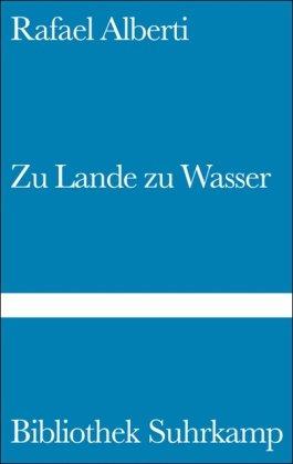 Zu Lande zu Wasser