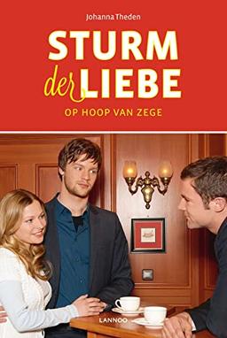 Op hoop van zege (Sturm der Liebe, 8)