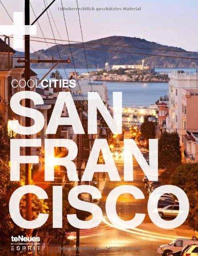 Cool San Francisco (Cool Cities: San Francisco)