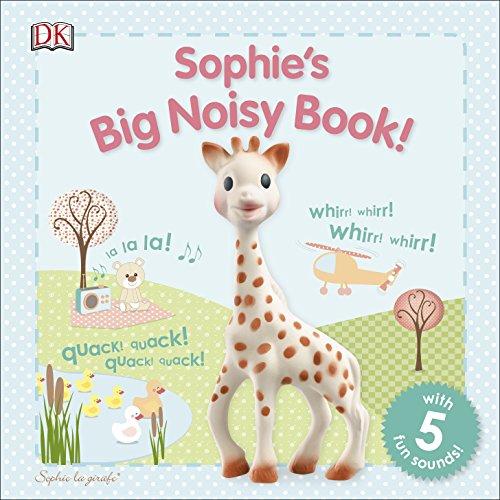 Sophie's Big Noisy Book! (Sophie la Girafe)