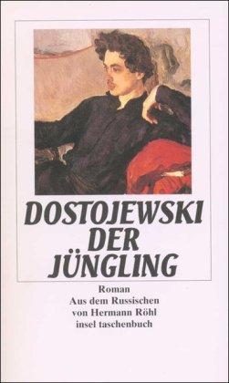 Der Jüngling: Roman (insel taschenbuch)