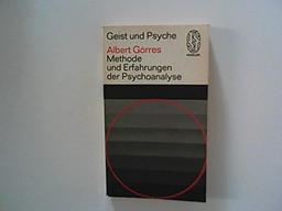 Methode und Erfahrungen der Psychoanalyse