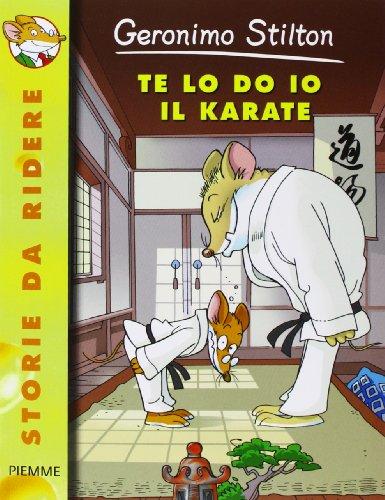 Te lo do io il karate!