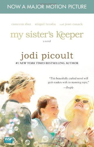 My Sister's Keeper - Movie Tie-In: A Novel