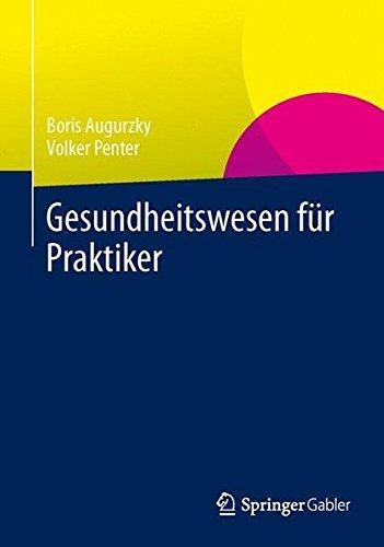 Gesundheitswesen für Praktiker