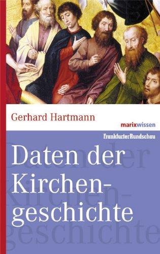 Daten der Kirchengeschichte (marixwissen)