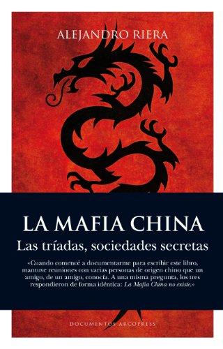 MAFIA CHINA, LA(9788496632622) (Documentos Arcopress)