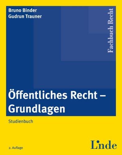 Öffentliches Recht - Grundlagen: Studienbuch