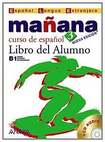 Mañana 3. Libro del Alumno (Metodos. Manana)