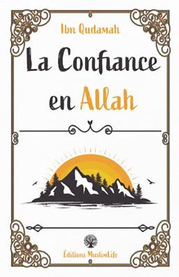 La confiance en Allah