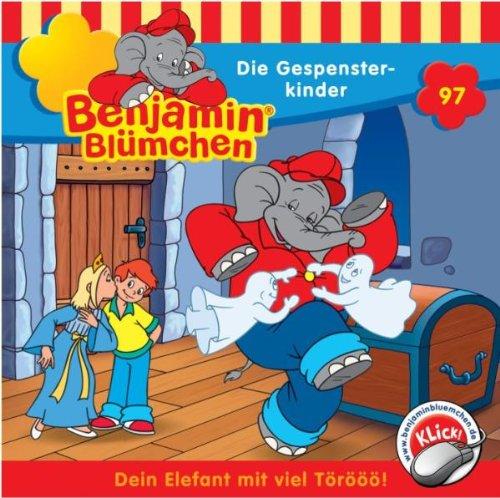 Benjamin Bluemchen - Folge 97: Die Gespensterkinder