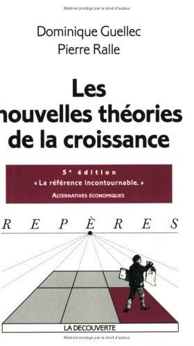 Les nouvelles théories de la croissance