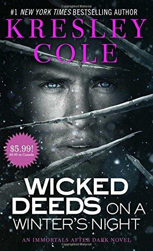 Wicked Deeds on a Winter's Night (Immortals After Dark, Band 4)