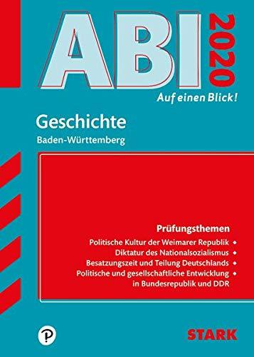 STARK Abi - auf einen Blick! Geschichte BaWü 2020