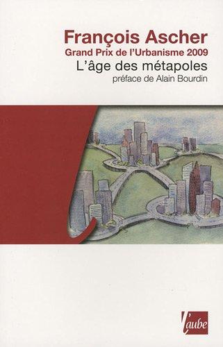 L'âge des métapoles