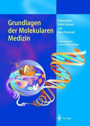 Grundlagen der Molekularen Medizin