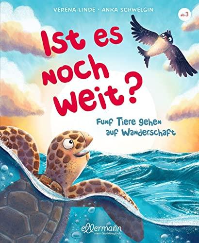 Ist es noch weit?: Wie Tiere auf Wanderschaft gehen