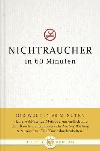 Nichtraucher in 60 Minuten