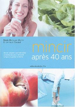 Mincir après 40 ans