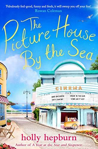 Hepburn, H: Picture House by the Sea