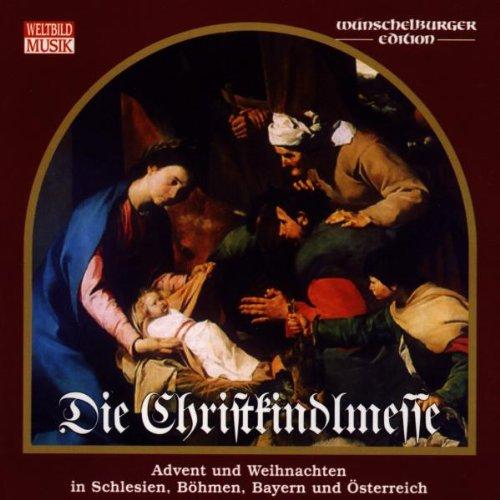 Die Christkindlmesse