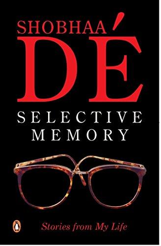 Selective Memory: Stories From My Life