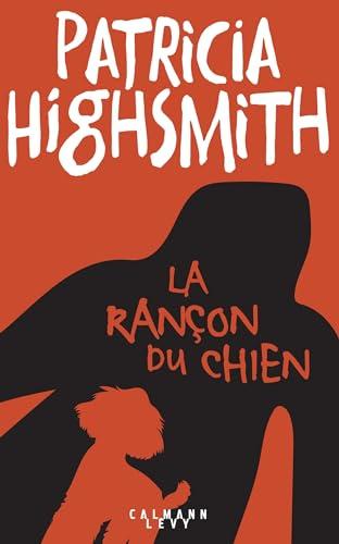 La rançon du chien