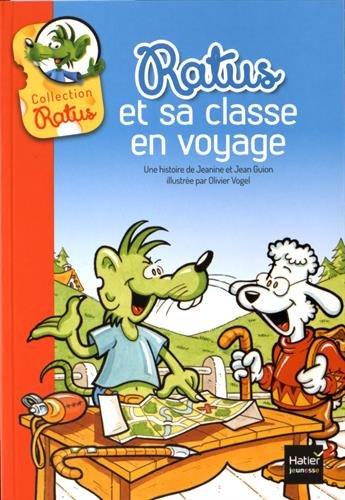 Ratus et sa classe en voyage