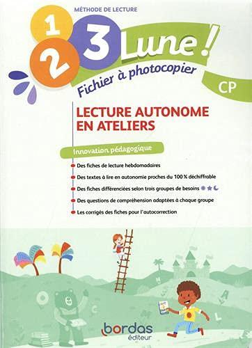 1, 2, 3 lune ! Méthode de lecture, CP : fichier à photocopier : lecture autonome en ateliers