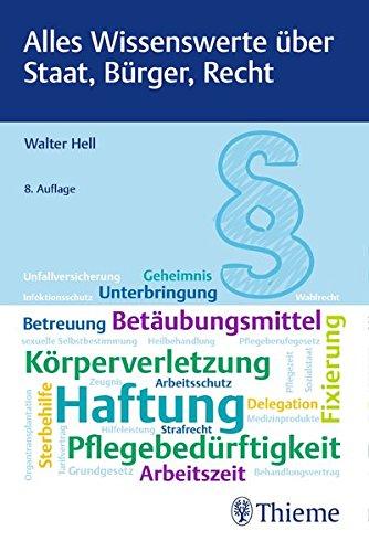 Alles Wissenswerte über Staat, Bürger, Recht: Staatsbürger- und Gesetzeskunde