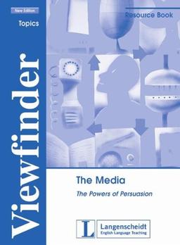 Viewfinder The Media. New Edition. Resource Book