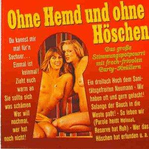 Ohne Hemd und Ohne Höschen