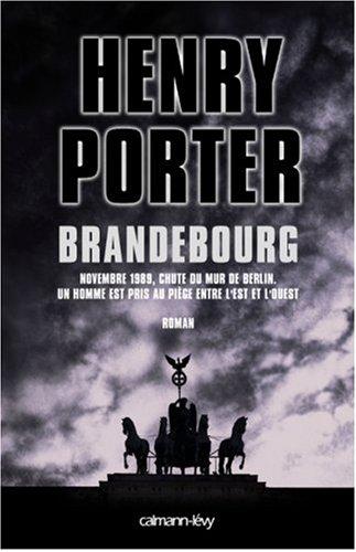 Brandebourg : novembre 1989, chute du mur de Berlin, un homme est pris au piège entre l'Est et l'Ouest