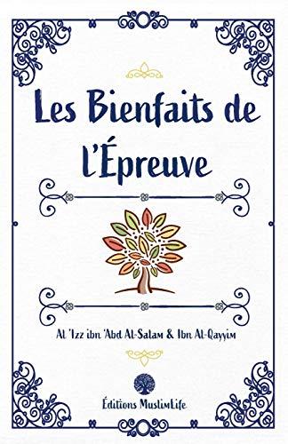 Les Bienfaits de l'Épreuve