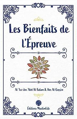 Les Bienfaits de l'Épreuve