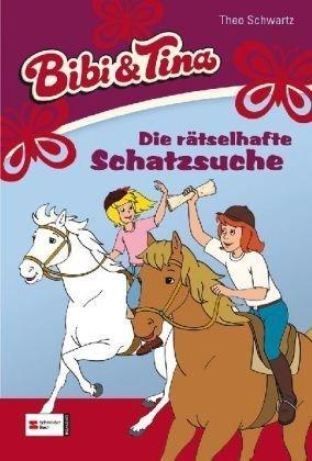 Bibi & Tina, Band 39: Die rätselhafte Schatzsuche: Nach Markus Dittrich (Bibi und Tina)