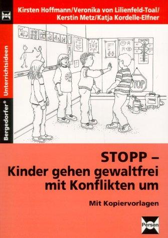 STOPP - Kinder gehen gewaltfrei mit Konflikten um