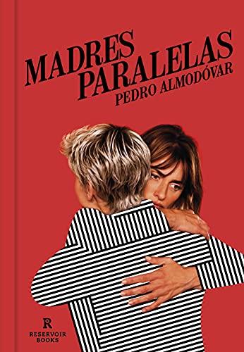 Madres paralelas (Reservoir Narrativa)