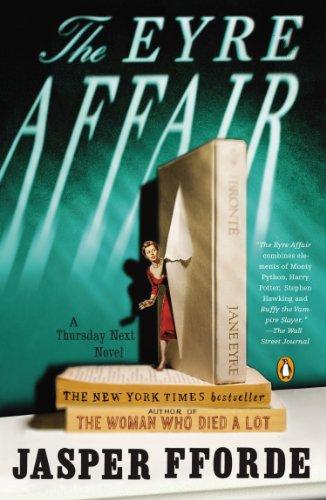 The Eyre Affair: A Thursday Next Novel (Thursday Next Novels (Penguin Books))