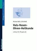 Hals-Nasen-Ohrenheilkunde. Lehrbuch für Pflegeberufe