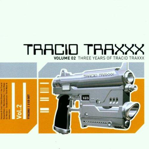 Tracid Traxxx Vol. 2