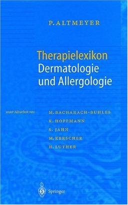 Therapielexikon Dermatologie und Allergologie