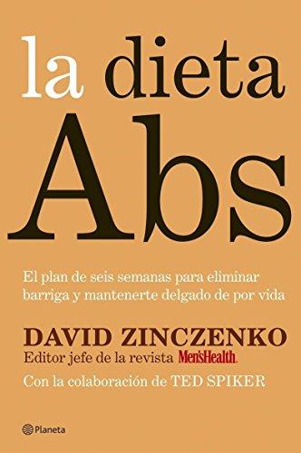 La dieta Abs. El plan de seis semanas para eliminar barriga y mantenerse delgado (Prácticos)