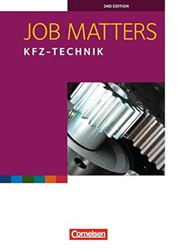 Job Matters - 2nd edition: A2 - Kfz-Technik: Arbeitsheft